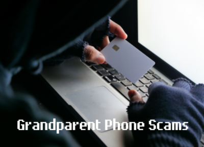 GRANDPARENT SCAMS ON THE RISE