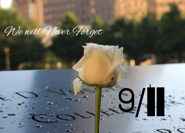 We will Never Forget