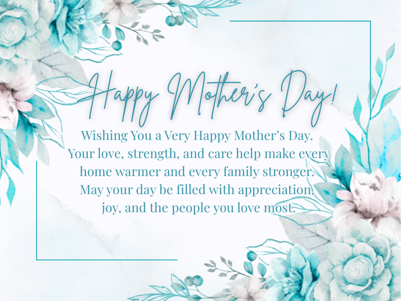 Happy Mother’s Day – 2026